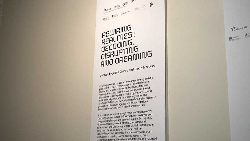 Rewiring Realities: Decoding, Disrupting and Dreaming - the exhibition text at the Instituto de Literatura Comparada